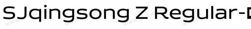 SJqingsong Z Regular字体转换